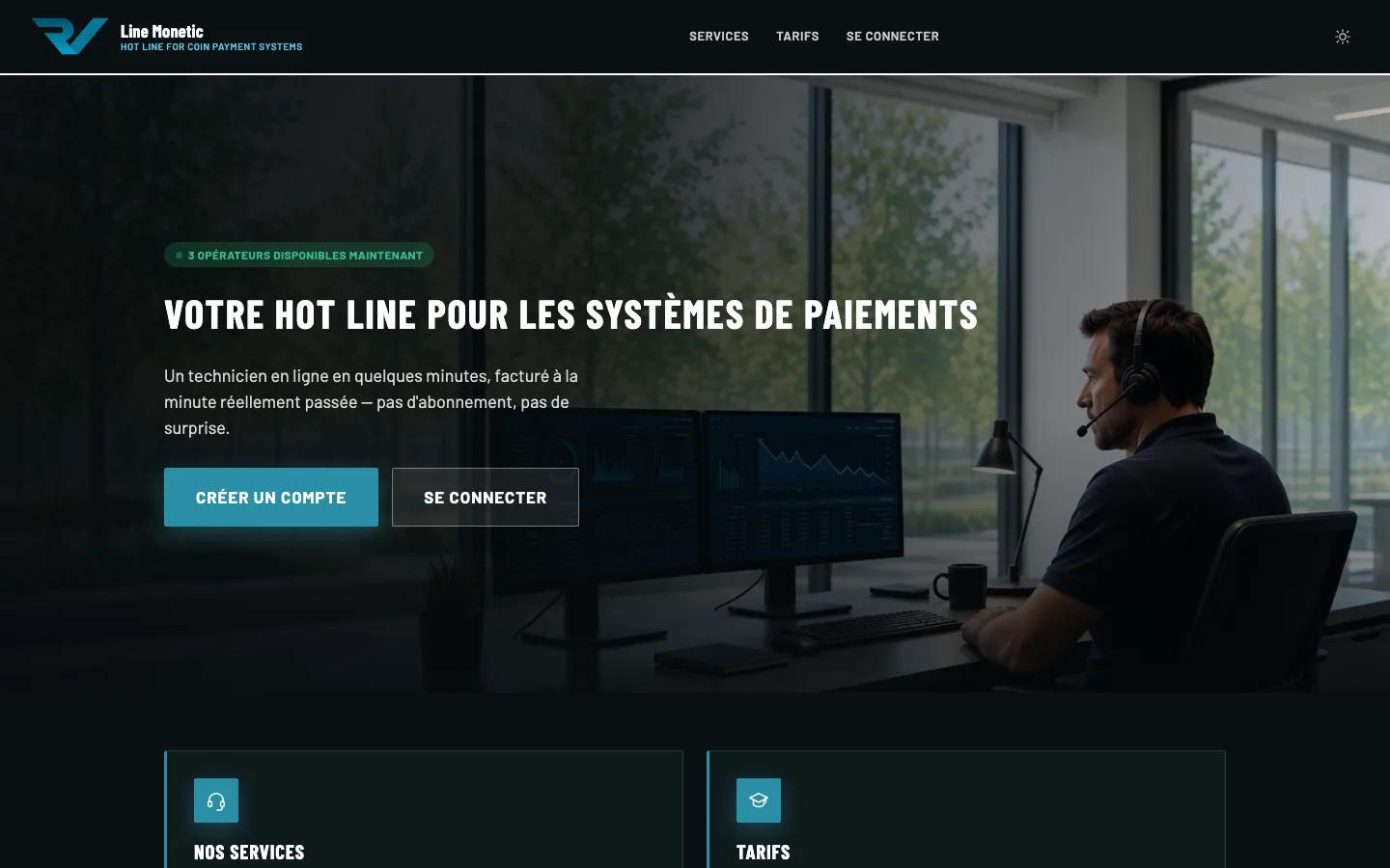 L'accueil public : un technicien en quelques minutes, facturé à la minute réellement passée.
