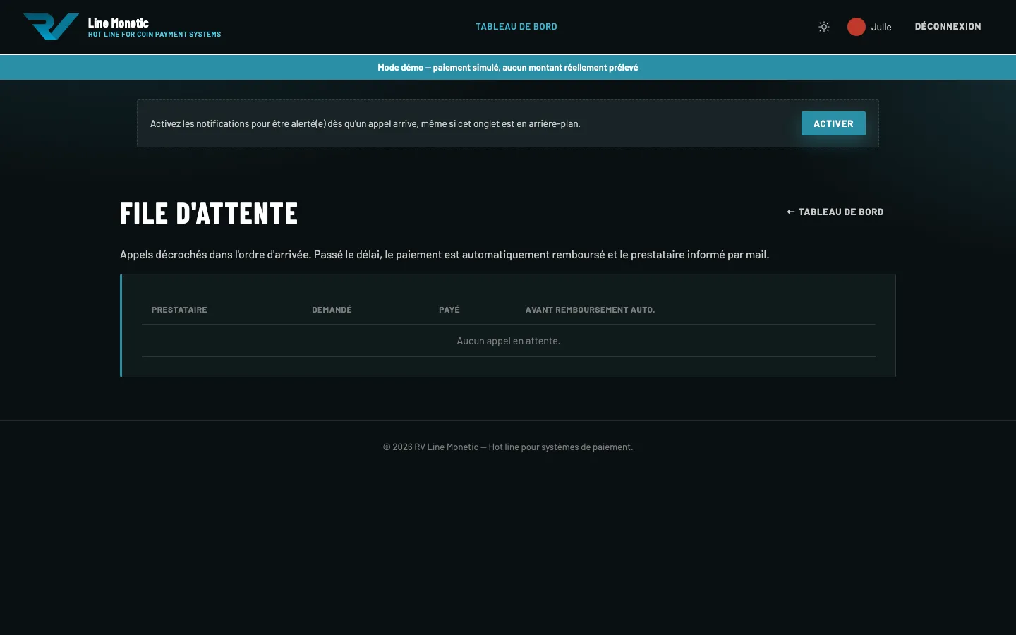 La file d'attente : passé le délai, le paiement est remboursé et le prestataire prévenu.